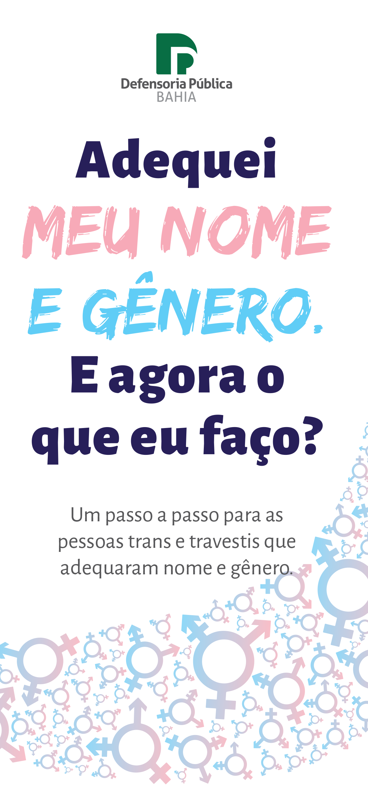 Folder – Adequei meu nome e gênero. E agora o que eu faço?