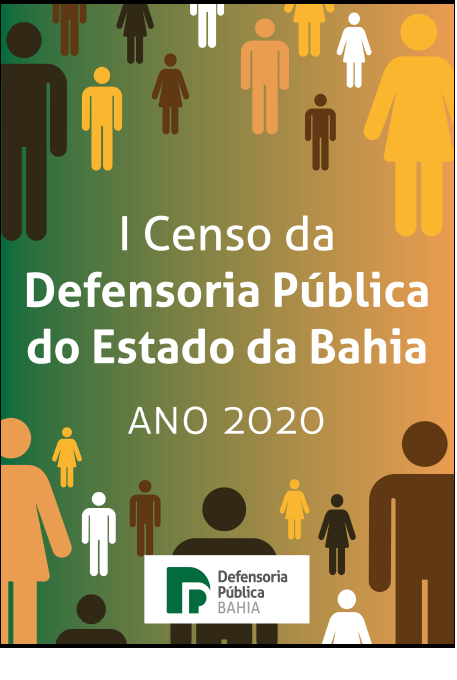 Relatório – I CENSO DA DPE/BA