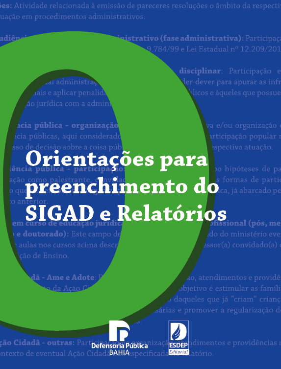 Orientações para preenchimento do SIGAD e Relatórios