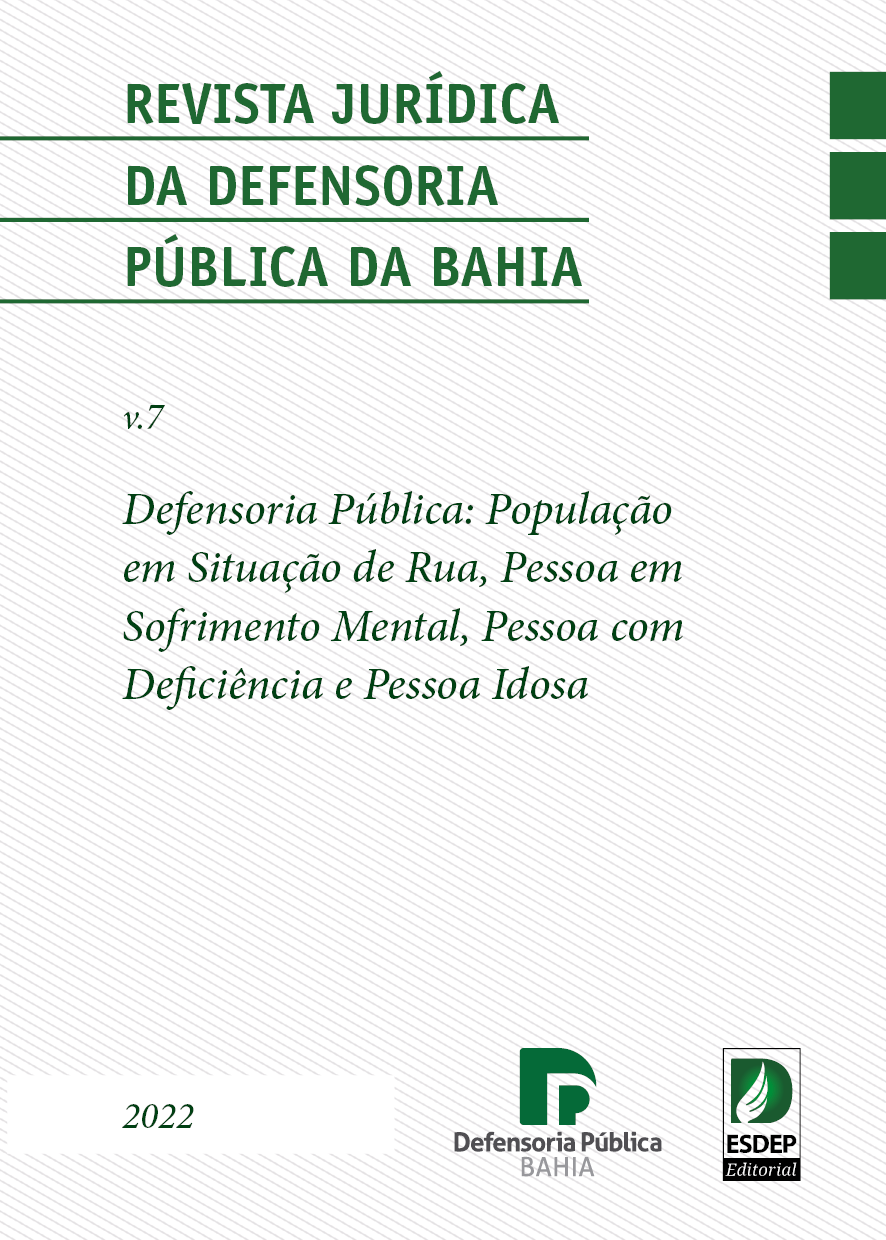 Revista Jurídica da Defensoria Publica v. 7 – Defensoria Pública: População em Situação de Rua, Doença mental, Pessoa com deficiência e Pessoa idosa.