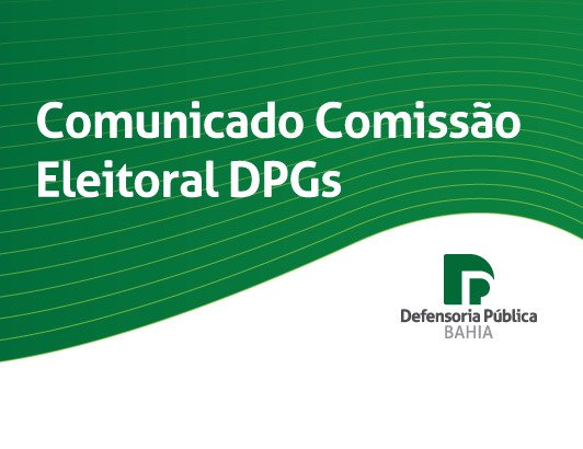 Comunicado Comissão Eleitoral