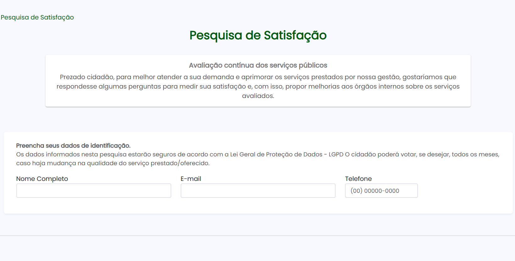 Cidadão já pode avaliar os serviços da Defensoria por meio de pesquisa de satisfação