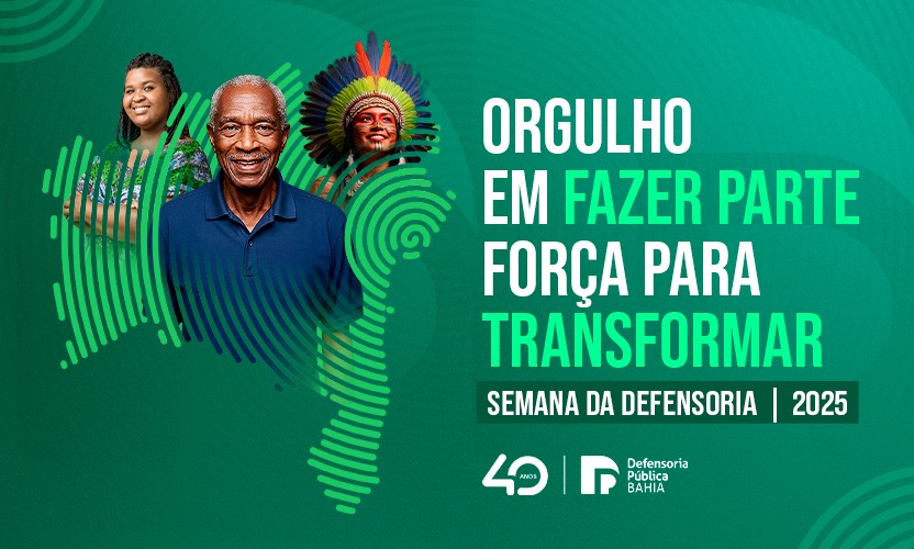 Mês da Defensoria traz programação diversa de formação e integração para os públicos internos da DPE/BA