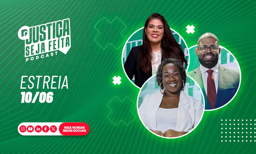 Defensoria da Bahia lança novo podcast do Sistema de Justiça nesta terça-feira,10
