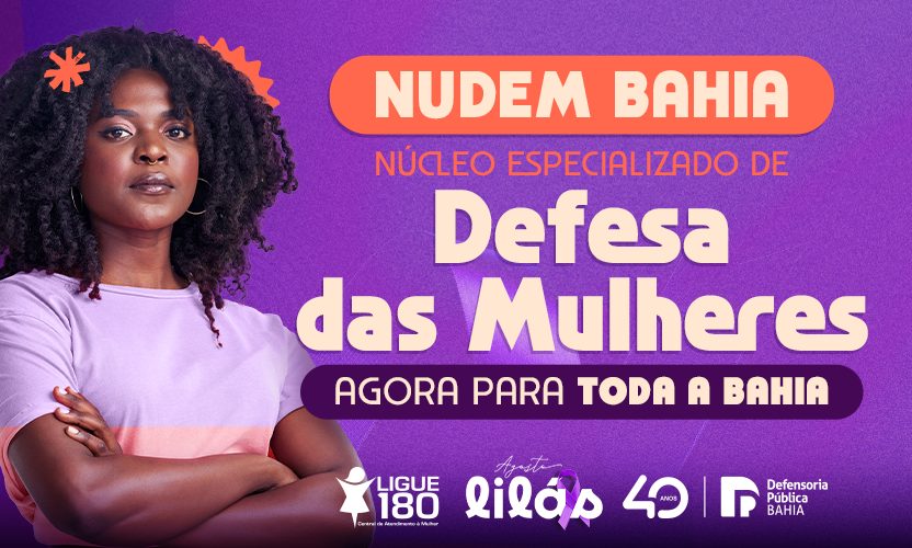 NUDEM Bahia é oficializado e Defensoria abre votação para escolha do nome do novo projeto