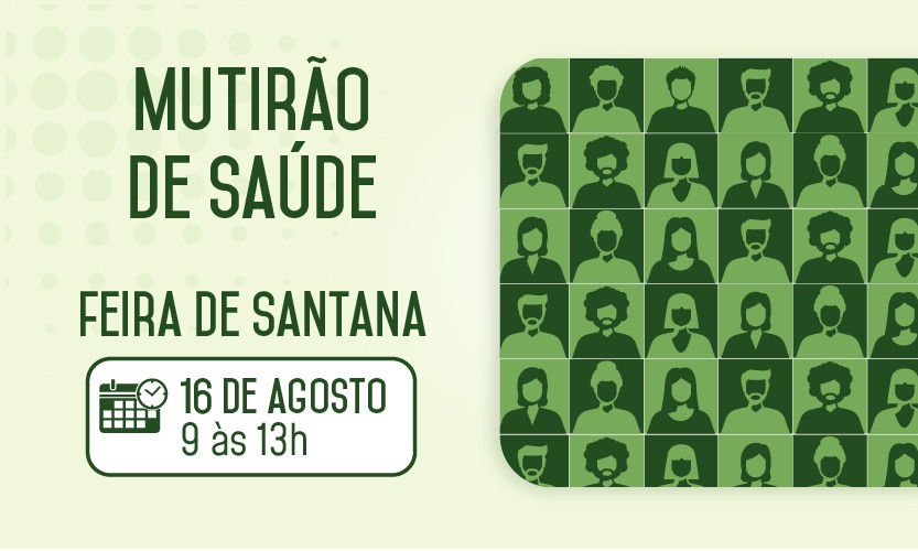 Defensoria Pública da Bahia realiza Mutirão de Saúde e Passe Livre em Feira de Santana